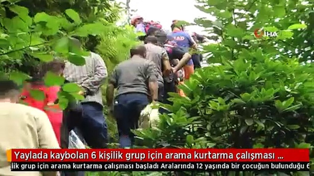 Yaylada kaybolan 6 kişilik grup için arama kurt...