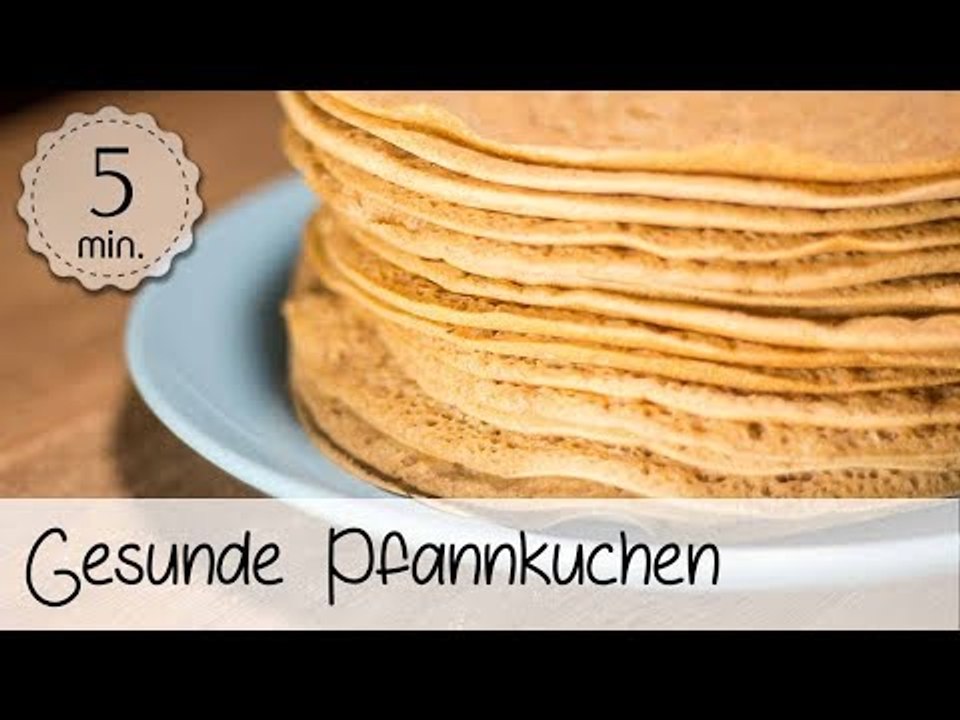 Gesunde Pancakes Vegan - Gesunde Pfannkuchen Vegan - Gesunde Pfannkuchen Rezept | Vegane Rezepte