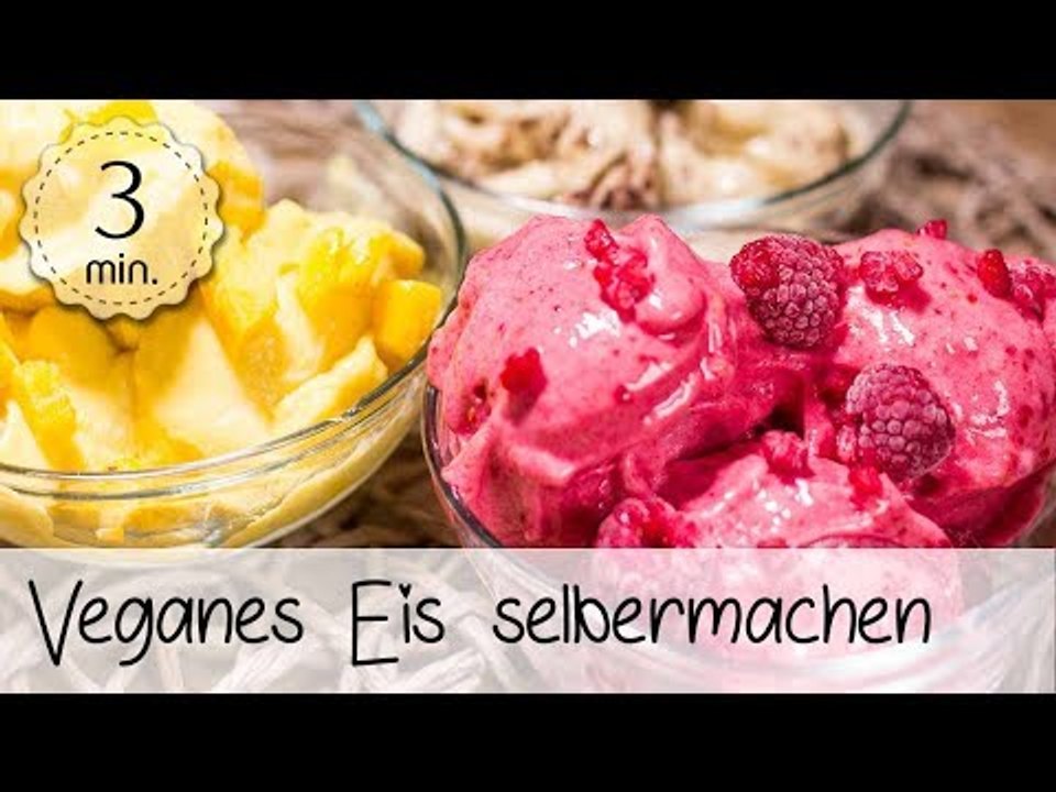 Veganes Eis selber machen ohne Zucker - Veganes Eis selber machen ohne Eismaschine | Vegane Rezepte