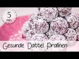 Vegane Pralinen selber machen Rezept - Dattel Pralinen Vegan - Gesunde Pralinen | Vegane Rezepte