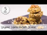 Haferflocken Keks ohne Zucker & ohne Öl - Vegane Bananen Haferflocken Kekse! | Vegane Rezepte