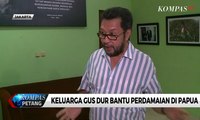 Tokoh Papua Minta Keluarga Gus Dur Damaikan Papua