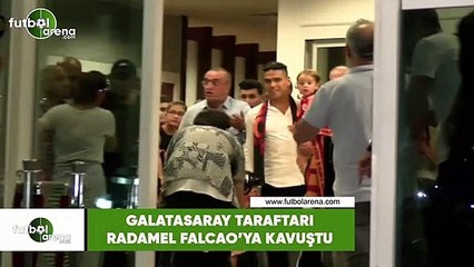 Galatasaray taraftarı Falcao'ya kavuştu