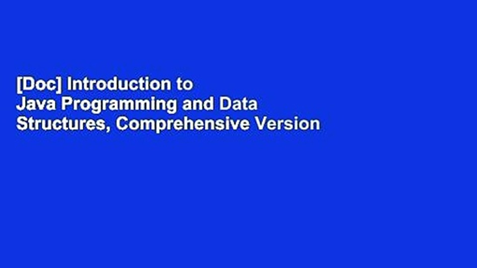 [Doc] Introduction to Java Programming and Data Structures, Comprehensive Version