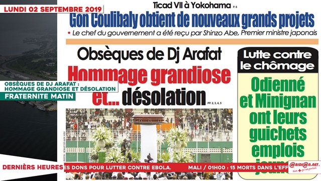 Le Titrologue du 02 Septembre 2019 : Obsèques de Dj Arafat, hommage grandiose et désolation