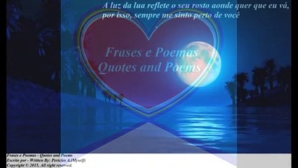 A luz da lua reflete o seu rosto aonde eu vá, sempre sinto perto de você [Frases e Poemas]
