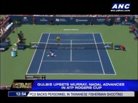 Gulbis upsets Murray, Nadal advances in ATP Rogers Cup