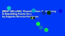 [BEST SELLING]  Ricanstruction: Reminiscing & Rebuilding Puerto Rico by Edgardo Miranda-Rodriguez