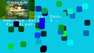 Full version  Conan Omnibus Volume 5 ,  For Kindle