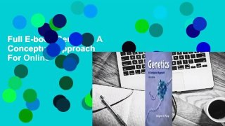 Full E-book Genetics: A Conceptual Approach  For Online