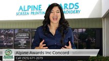 Alpine Awards Inc Concord  Amazing 5 Star Review by alicia g.