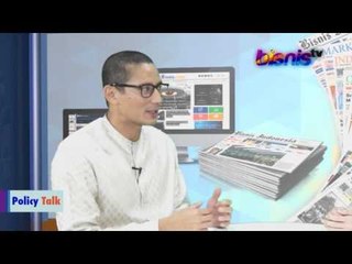Policy Talk Sandiaga Uno  Bagian 1