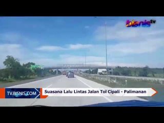 Suasana Jalan Tol Cipali Palimanan