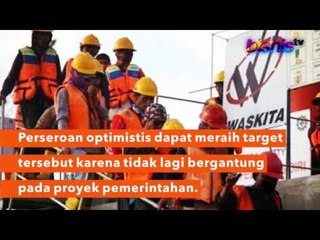 Waskita Karya Kejar Target Rp63 Triliun