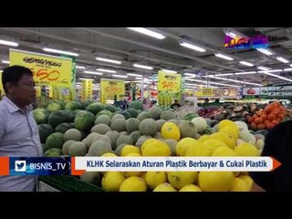 KLHK Selaraskan Aturan Plastik Berbayar & Cukai Plastik