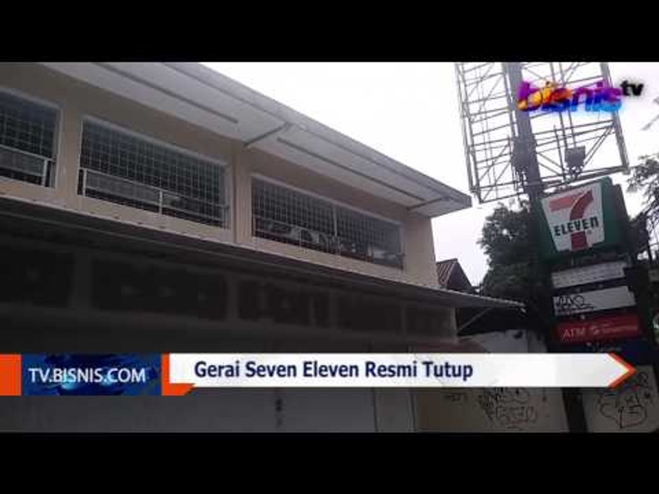 Gerai Seven Eleven Resmi Tutup