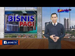 Bisnis Pagi Edisi 20 Juli 2017: Penghasilan Tidak Kena Pajak Akan Disesuaikan (2/3)