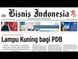 Waspada Kinerja Industri - Bisnis Pagi Edisi 2 Agustus 2017 (2/3)