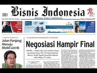 Negosiasi Kontrak antara Pemerintah dan Freeport Indonesia - Bisnis Pagi Edisi 22 Agustus 2017 (2/3)