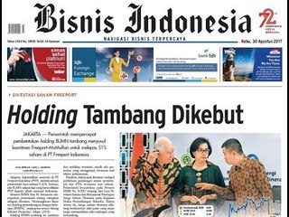 Pembentukan Holding Tambang Dikebut - Bisnis Pagi Edisi 30 Agustus 2017 (2/3)
