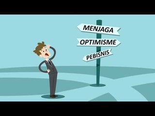Menjaga Optimisme Pebisnis