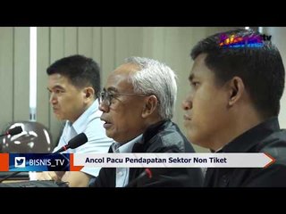 Ancol Pacu Pendapatan Sektor Non Tiket