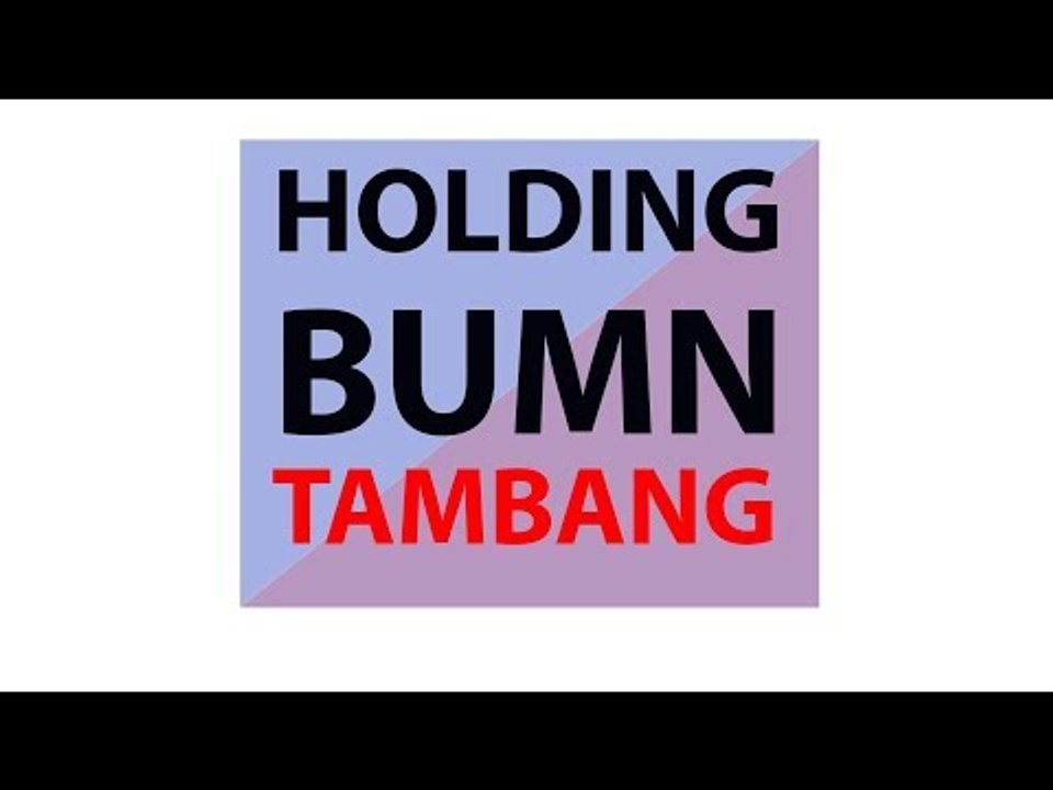Holding BUMN Tambang