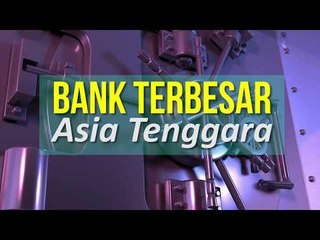 Bank Terbesar di Asia Tenggara