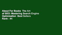 About For Books  The Art of SEO: Mastering Search Engine Optimization  Best Sellers Rank : #4