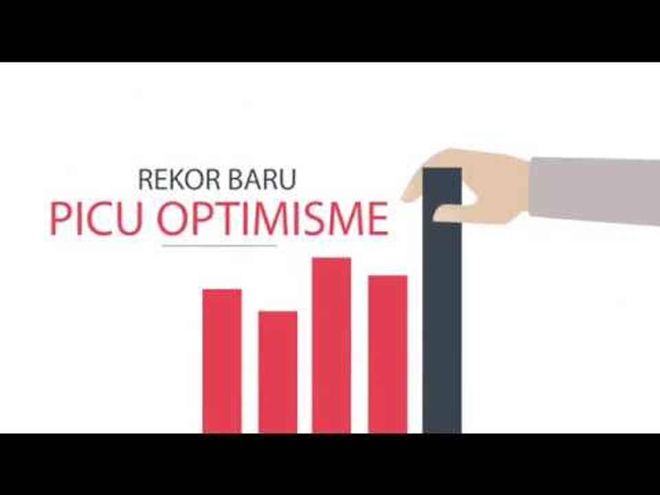 Rekor Baru Picu Optimisme