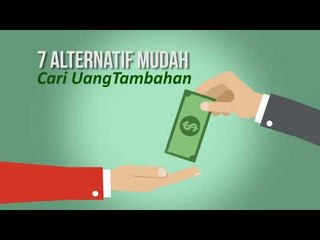 Ini 7 Cara Mudah Dapat Uang Tambahan