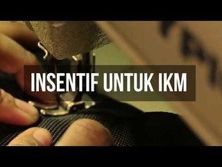 Insentif untuk IKM