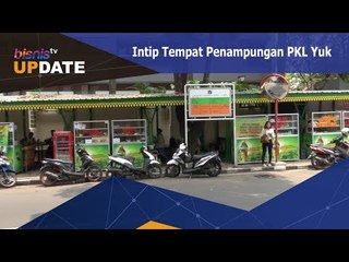 Intip Tempat Penampungan PKL Yuk
