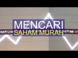 Mencari Saham Murah