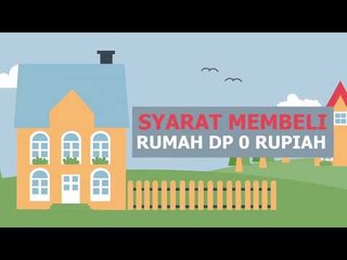 Ini Syarat Membeli Rumah DP 0%