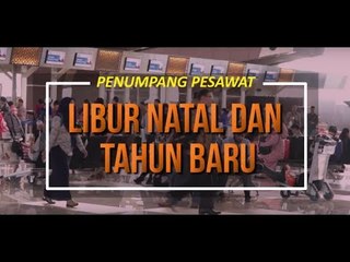 Penumpang Pesawat Libur Natal dan Tahun Baru