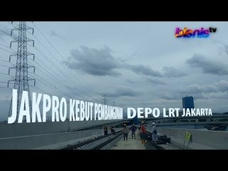 JAKPRO KEBUT PEMBANGUNAN DEPO LRT JAKARTA