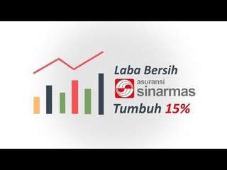 Laba Asuransi Sinar Mas Tumbuh 15%