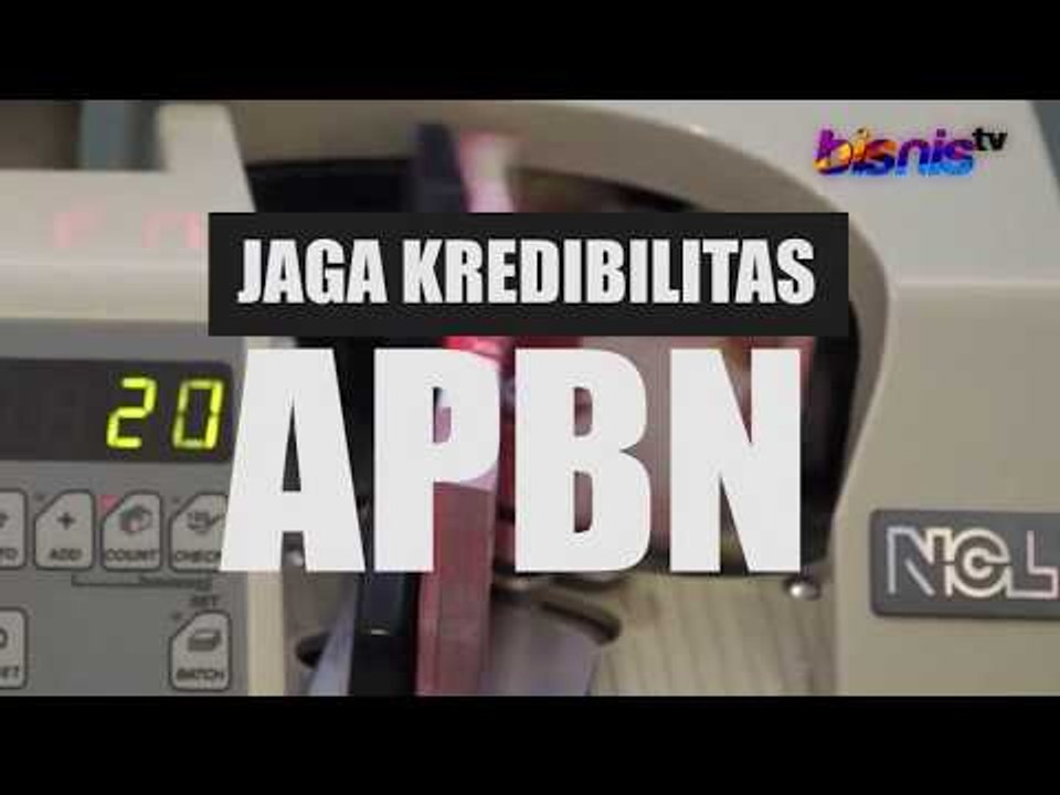 JAGA KREDIBILITAS APBN