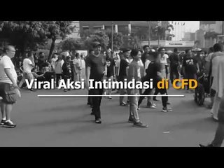 Viral Aksi Intimidasi di CFD