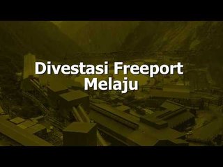 Divestasi Freeport Melaju
