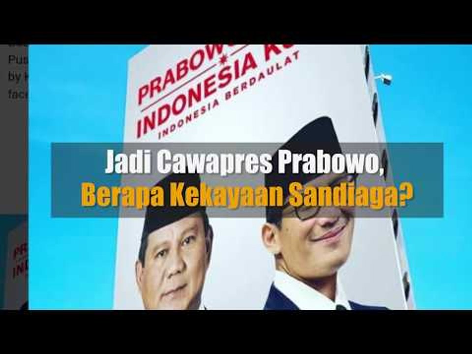 Jadi Cawapres Prabowo, Berapa Kekayaan Sandiaga?