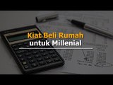 Kiat Beli Rumah untuk Millenial