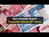 Kurs Rupiah Anjlok, Terendah dalam 20 Tahun