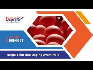 Harga Telur dan Daging Ayam Naik