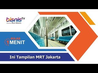 Ini Tampilan MRT Jakarta