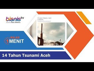 14 Tahun Tsunami Aceh