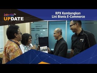 RPX Kembangkan Lini Bisnis E-Commerce