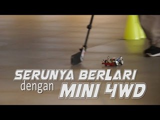 Serunya Berlari dengan Mini 4WD
