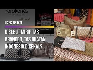 Mau Pameran, Tas Buatan Indonesia Malah Dicekal di Rusia